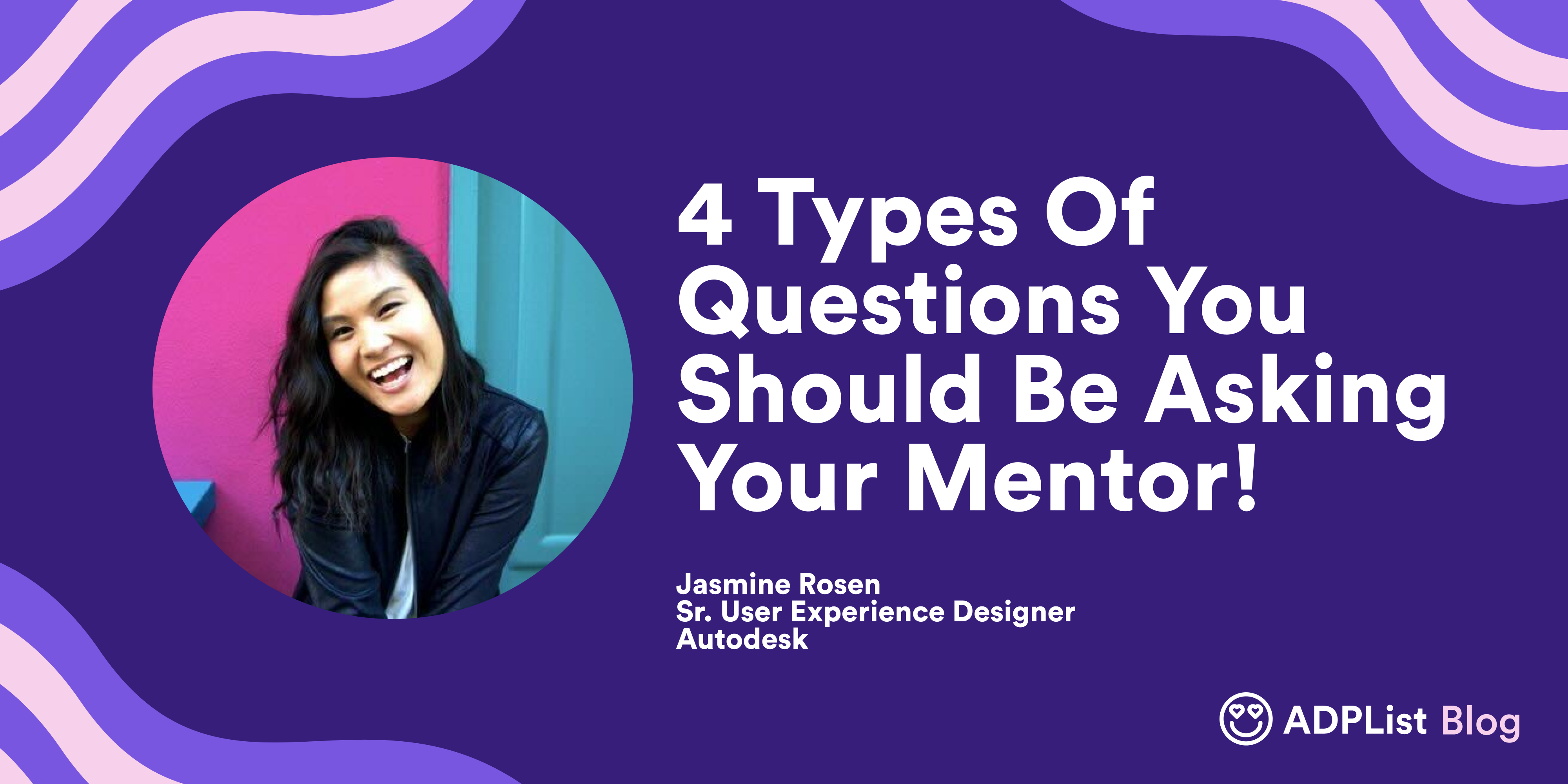 Top 4 Questions You Should Be Asking Your Mentor